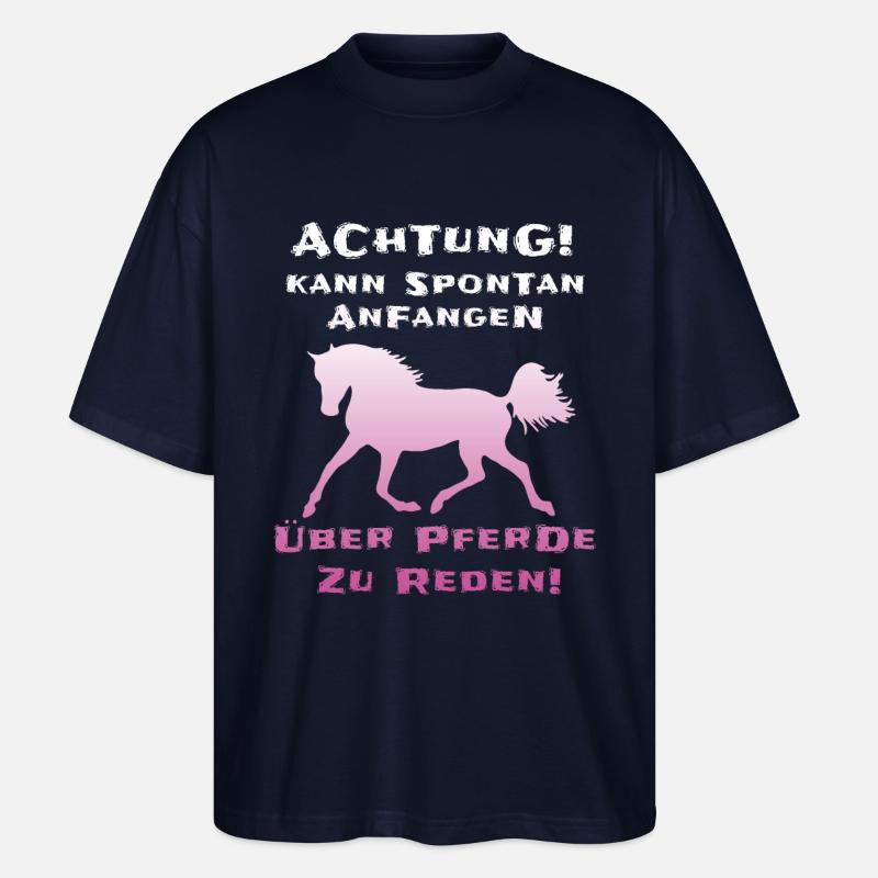 Pferde Reiterin Lustiger Spruch - Stanley/Stella Oversized Unisex Bio T-Shirt Blaster 2.0 - Navy