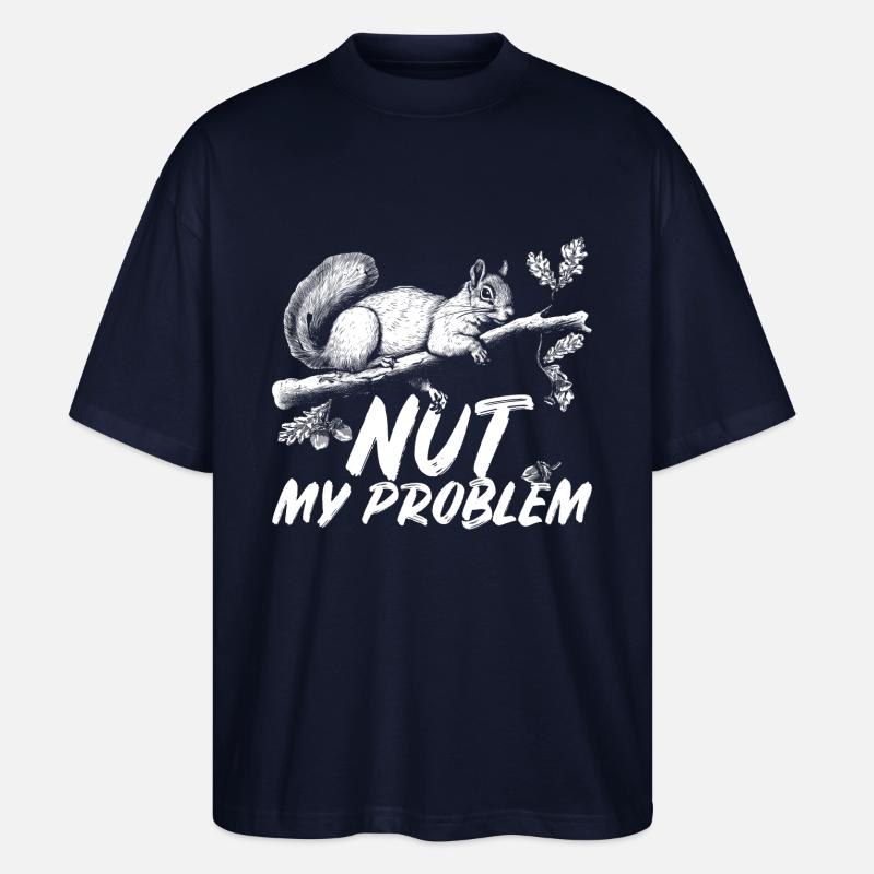 Eichhörnchen Squirrel Nut my Problem - Stanley/Stella Oversized Unisex Bio T-Shirt Blaster 2.0 - Navy