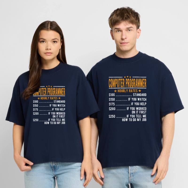 Computer programmer hourly wage Stanley/Stella Oversized Unisex Organic T-shirt Blaster 2.0