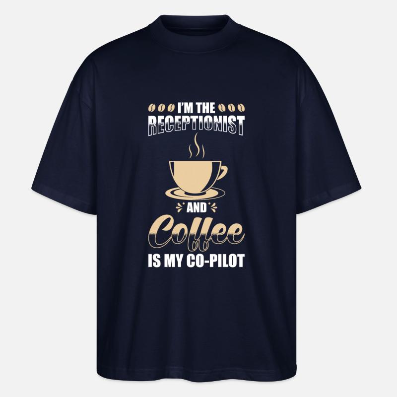 Réceptionniste Cadeau Café réceptionniste - T-shirt bio Blaster 2.0 coupe oversize Stanley/Stella Unisexe - marine