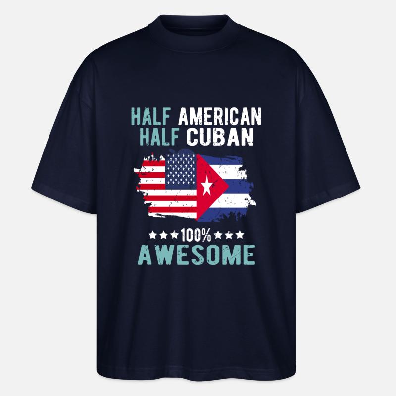 Half American Half Cuban - Stanley/Stella Oversized Unisex Organic T-shirt Blaster 2.0 - navy