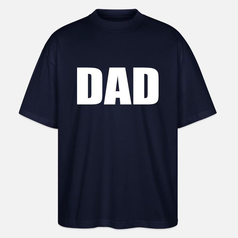 Dad - Stanley/Stella Oversized Unisex Bio T-Shirt Blaster 2.0 - Navy