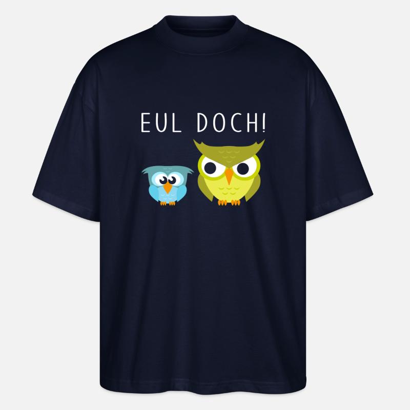Eule lustig - Stanley/Stella Oversized Unisex Bio T-Shirt Blaster 2.0 - Navy