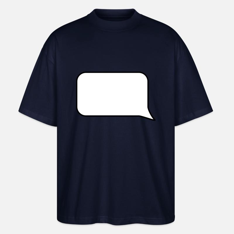Sprechblase // Comic // Spruch machen // Aussage - Stanley/Stella Oversized Unisex Bio T-Shirt Blaster 2.0 - Navy
