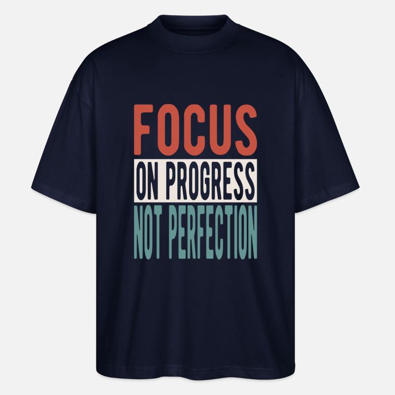Focus on progress, not perfection - Stanley/Stella Oversized Unisex Bio T-Shirt Blaster 2.0 - Navy