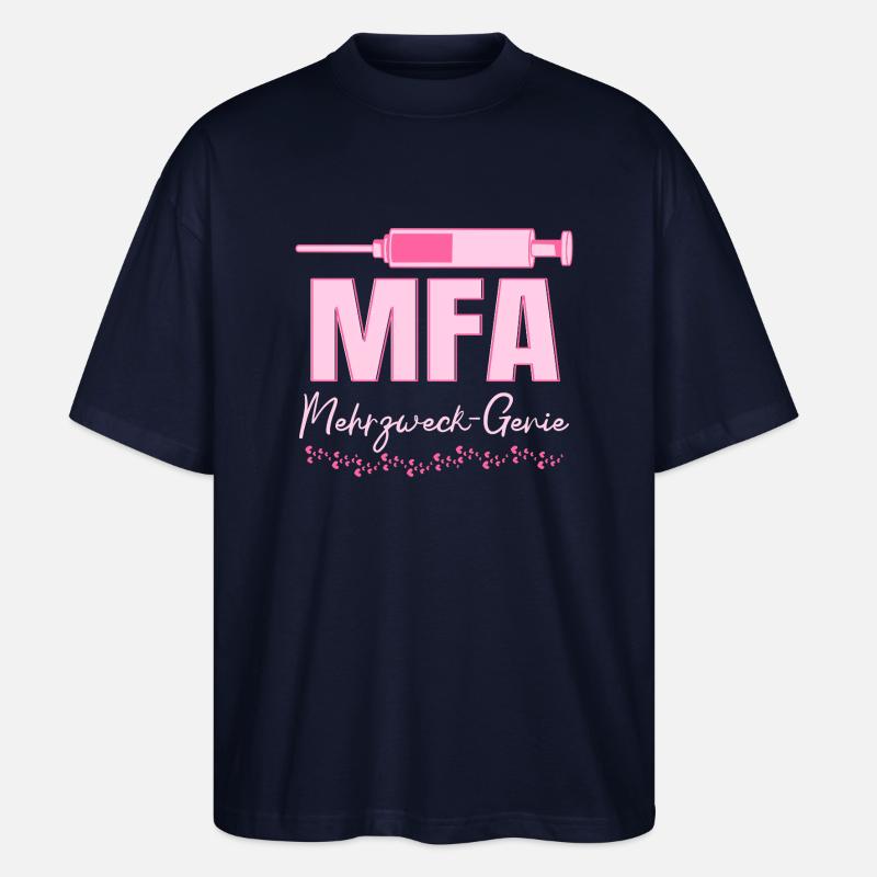 MFA Multi-Purpose Genius Medical Assistant - Stanley/Stella Oversized Unisex Organic T-shirt Blaster 2.0 - navy