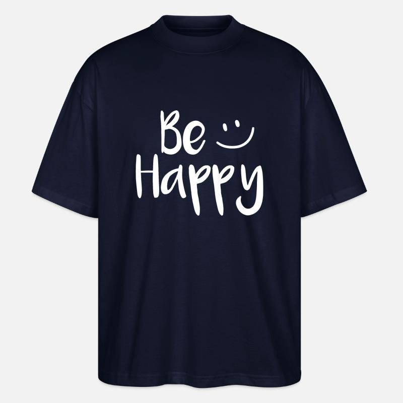 Be Happy - Stanley/Stella Oversized Unisex Bio T-Shirt Blaster 2.0 - Navy