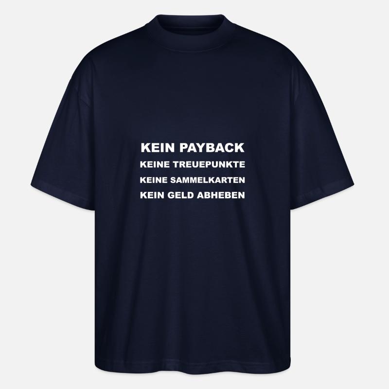 Einkaufshelfer (Payback, Punkte, Karten, Geld) - Stanley/Stella Oversized Unisex Bio T-Shirt Blaster 2.0 - Navy