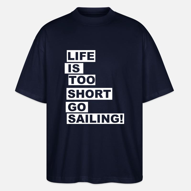 Go Sailing! - Stanley/Stella Oversized Unisex Bio T-Shirt Blaster 2.0 - Navy