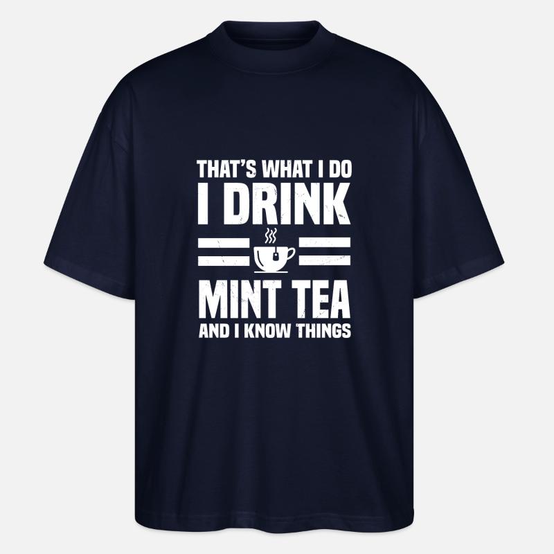 Funny mint tea gift - Stanley/Stella Oversized Unisex Organic T-shirt Blaster 2.0 - navy