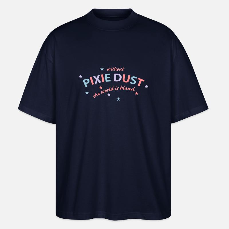 pixie dust (b) - Stanley/Stella Oversized Unisex Bio T-Shirt Blaster 2.0 - Navy