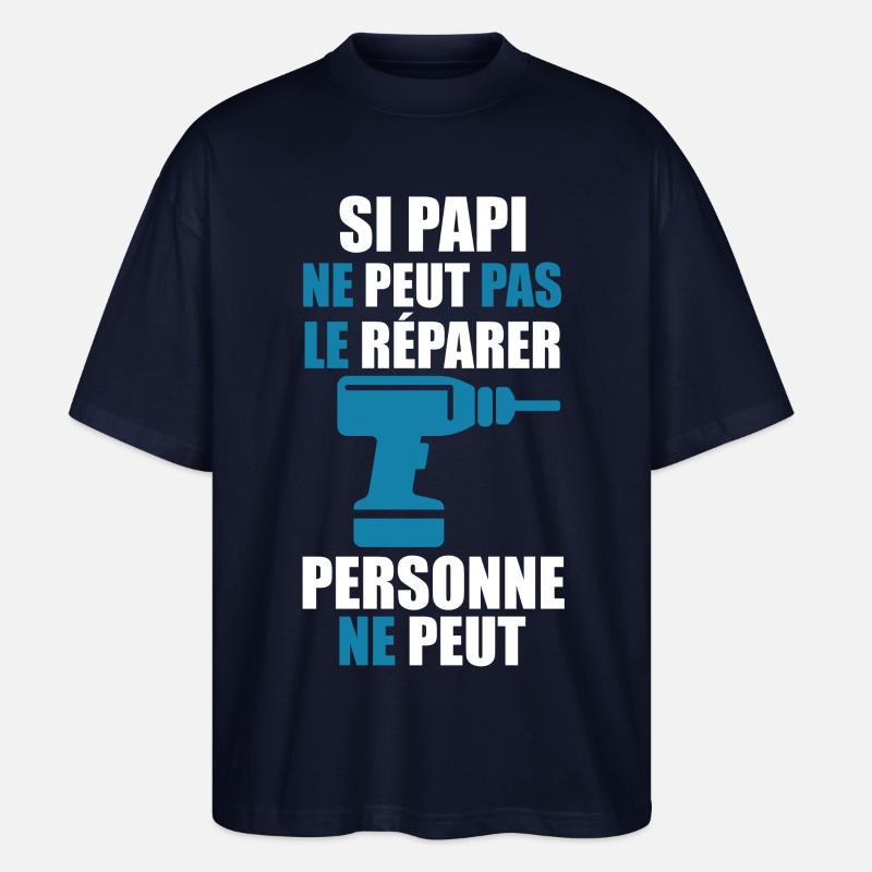 "Papi bricole" - T-shirt bio Blaster 2.0 coupe oversize Stanley/Stella Unisexe - marine