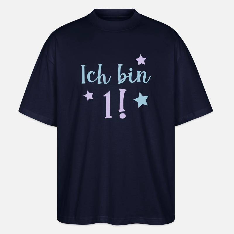 Ich bin 1! - Stanley/Stella Oversized Unisex Bio T-Shirt Blaster 2.0 - Navy