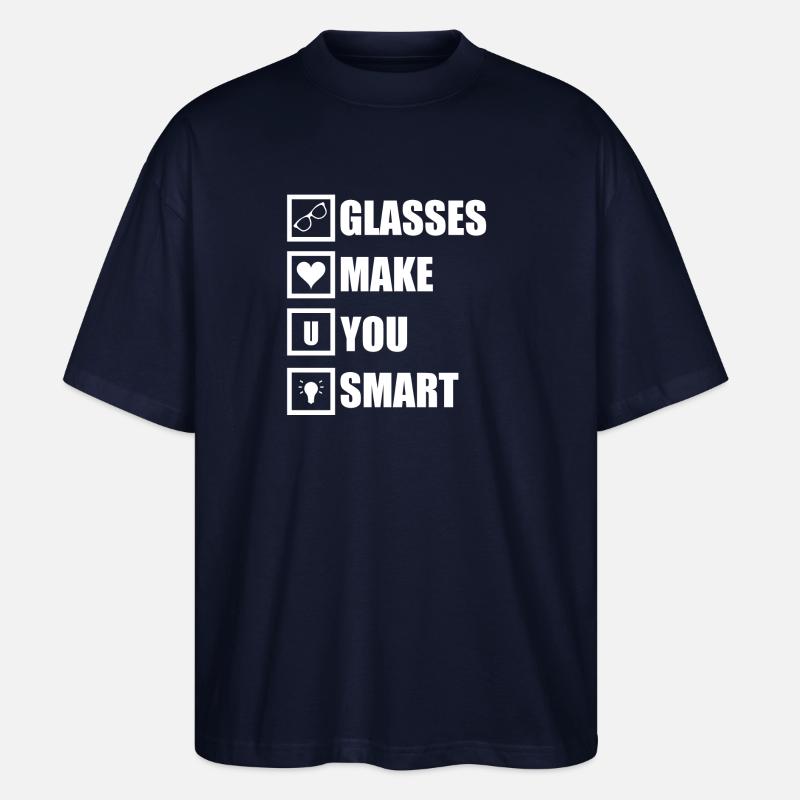 Glasses make you smart - Stanley/Stella Oversized Unisex Bio T-Shirt Blaster 2.0 - Navy