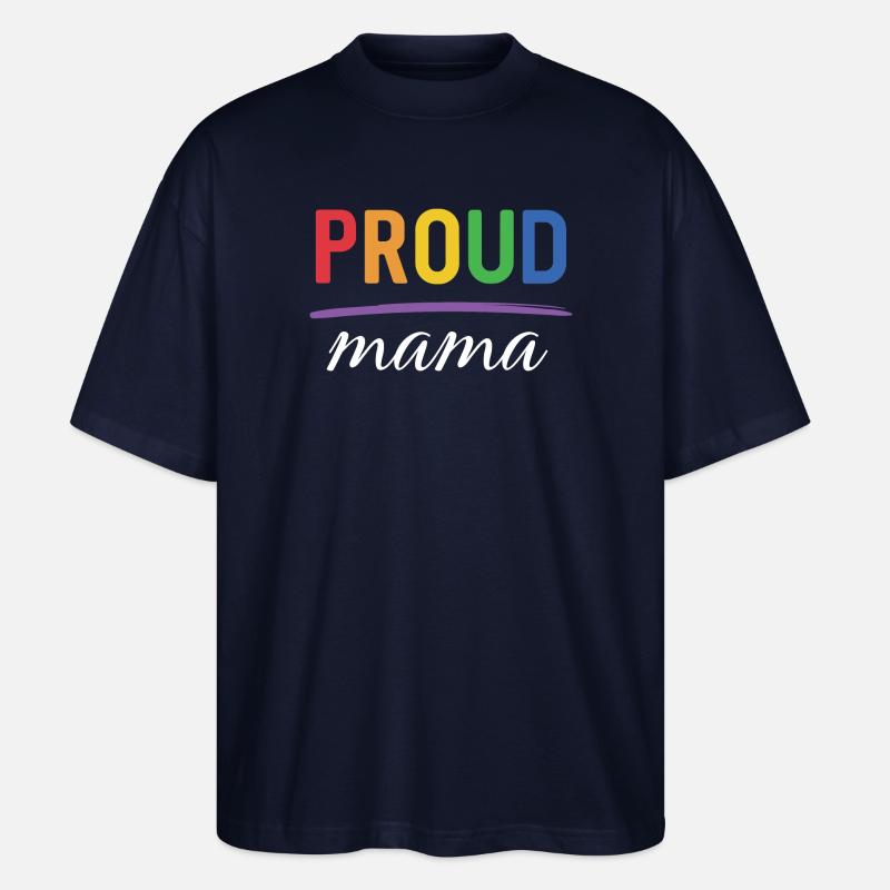 LGBT Proud Mama - Pride-Monat - Stanley/Stella Oversized Unisex Bio T-Shirt Blaster 2.0 - Navy