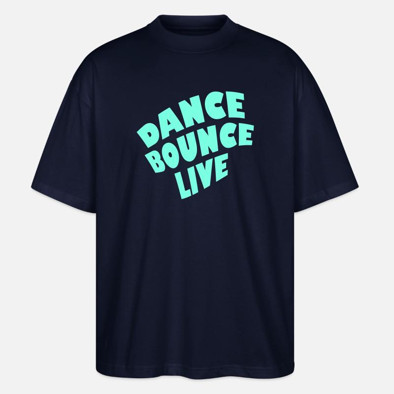 Dance Bounce Live 1-farbig - Stanley/Stella Oversized Unisex Bio T-Shirt Blaster 2.0 - Navy