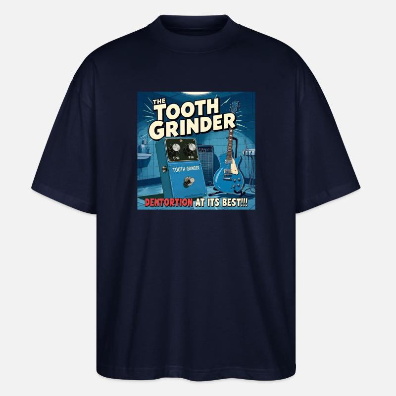 The Tooth Grinder Dentortion-Pedal - Stanley/Stella Oversized Unisex Bio T-Shirt Blaster 2.0 - Navy
