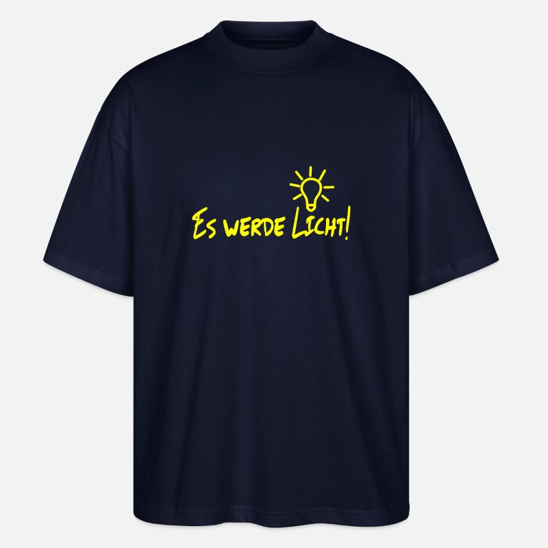 Es werde Licht! - Stanley/Stella Oversized Unisex Bio T-Shirt Blaster 2.0 - Navy