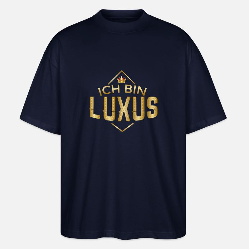 Ich bin Luxus - Stanley/Stella Oversized Unisex Bio T-Shirt Blaster 2.0 - Navy