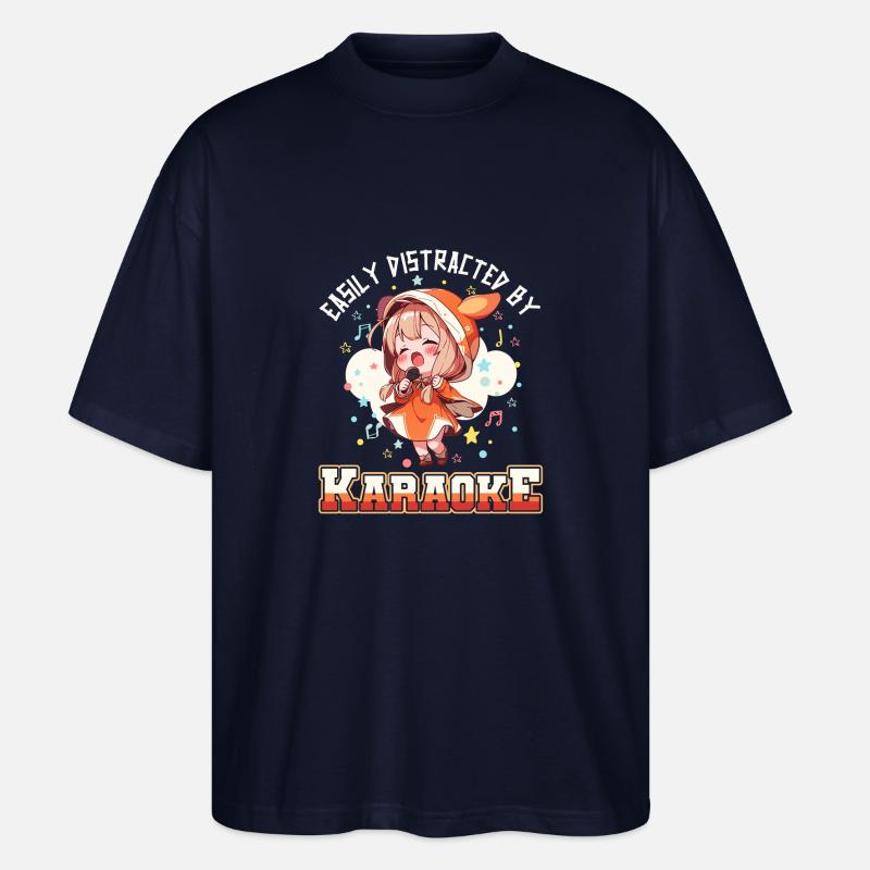 Easily distracted by Karaoke - Stanley/Stella Oversized Unisex Bio T-Shirt Blaster 2.0 - Navy