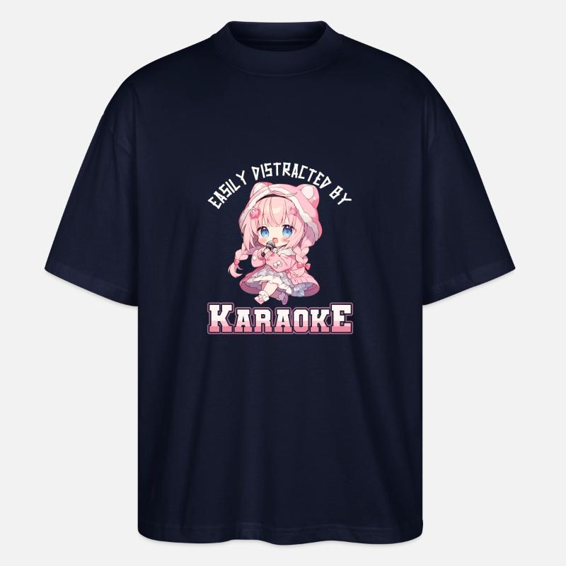 Easily distracted by Karaoke - Stanley/Stella Oversized Unisex Bio T-Shirt Blaster 2.0 - Navy