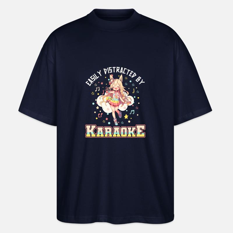 Easily distracted by Karaoke - Stanley/Stella Oversized Unisex Bio T-Shirt Blaster 2.0 - Navy