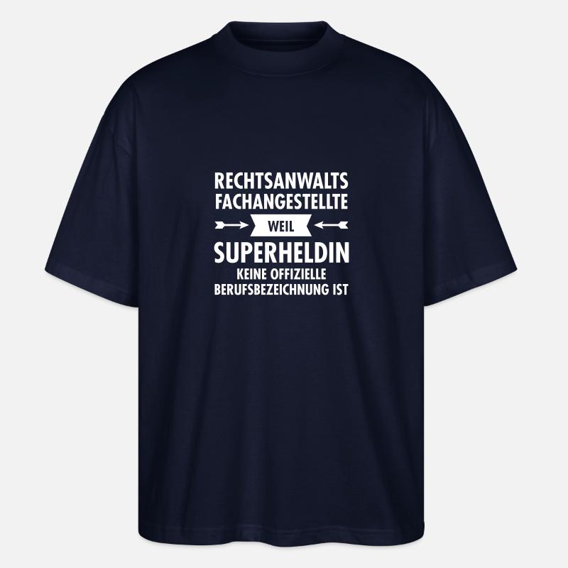 Rechtsanwaltsfachangestellte - Superheldin - Stanley/Stella Oversized Unisex Bio T-Shirt Blaster 2.0 - Navy