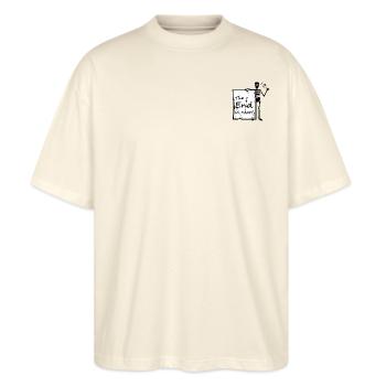 The end is near - Stanley/Stella Oversized Unisex Bio T-Shirt Blaster 2.0 - Natur - Vorne - Alina (178cm) & Michal (187cm)