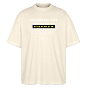 Bremen geboren, Weltliebhaber. Meine Heimatstadt - Stanley/Stella Oversized Unisex Bio T-Shirt Blaster 2.0 - Natur - Vorne - Alina (178cm) & Michal (187cm)
