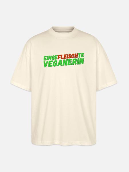 eingefleischte Veganerin - Stanley/Stella Oversized Unisex Bio T-Shirt Blaster 2.0 - Natur