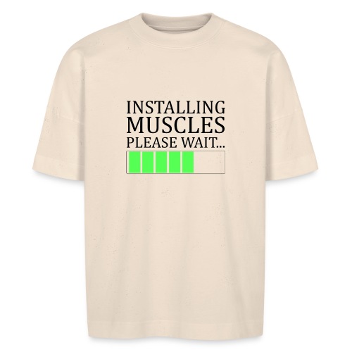 Installing muscles - T-shirt bio BLASTER oversize Stanley/Stella Unisexe