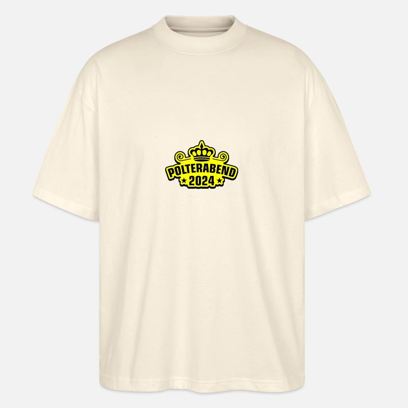 Polterabend 2024 - Stanley/Stella Oversized Unisex Bio T-Shirt Blaster 2.0 - Natur
