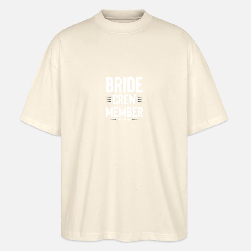 Bride Crew - Stanley/Stella Oversized Unisex Bio T-Shirt Blaster 2.0 - Natur