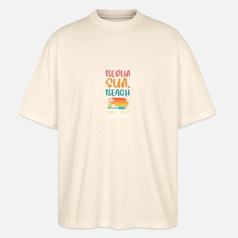 Berlin Urlaub Vibes - Stanley/Stella Oversized Unisex Bio T-Shirt Blaster 2.0 - Natur