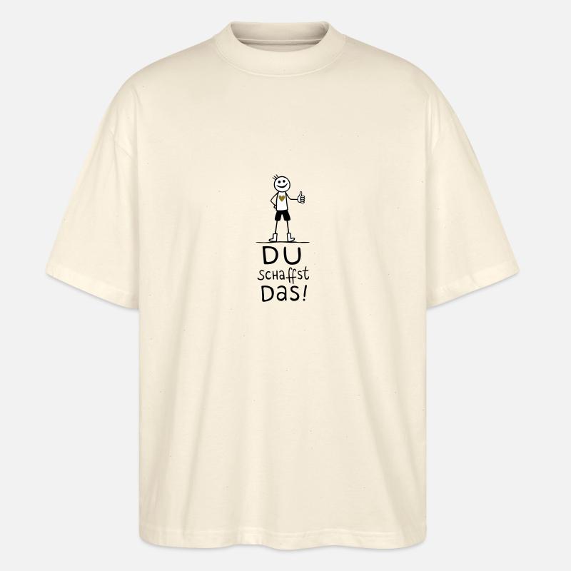Du schaffst das! - Stanley/Stella Oversized Unisex Bio T-Shirt Blaster 2.0 - Natur
