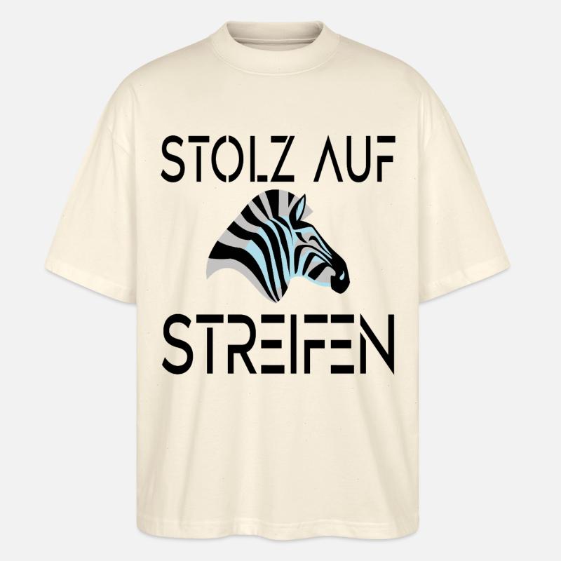 ZEBRA - STOLZ AUF STREIFEN - Stanley/Stella Oversized Unisex Bio T-Shirt Blaster 2.0 - Natur