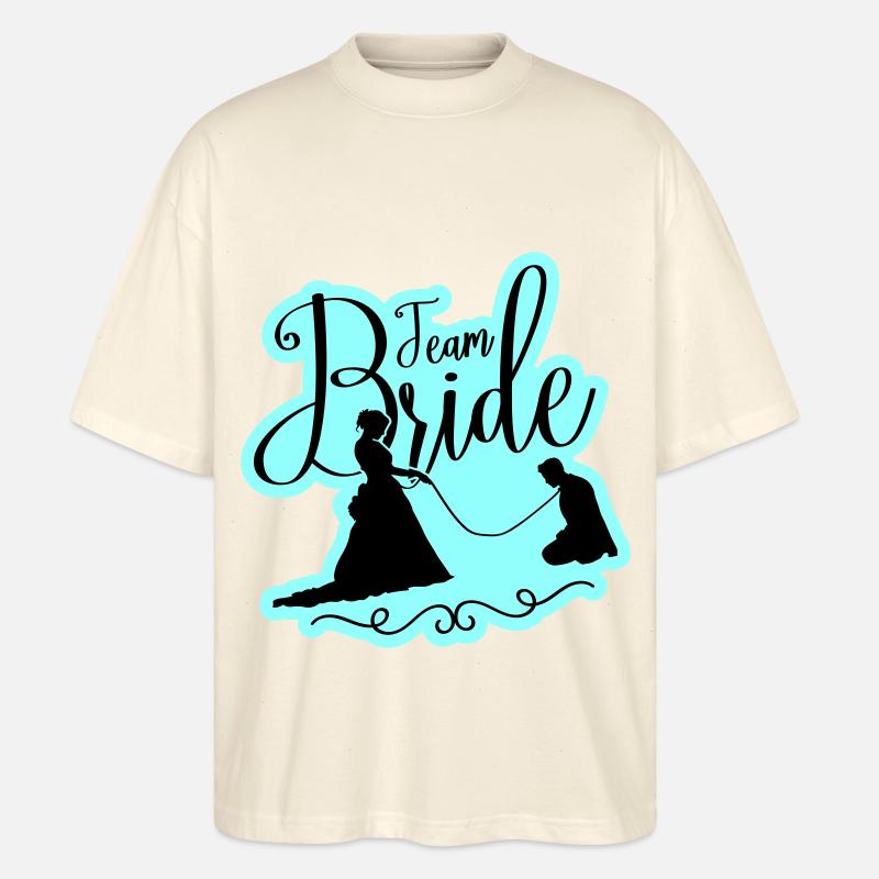 Team Bride Wedding Hen - Stanley/Stella Oversized Unisex Organic T-shirt Blaster 2.0 - soft Ecru