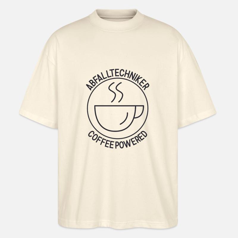 Abfalltechniker Coffee Powered - Stanley/Stella Oversized Unisex Bio T-Shirt Blaster 2.0 - Natur