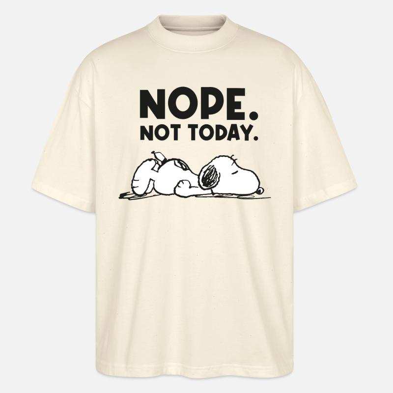 Peanuts Snoopy Nope not Today - Stanley/Stella Oversized Unisex Organic T-shirt Blaster 2.0 - soft Ecru
