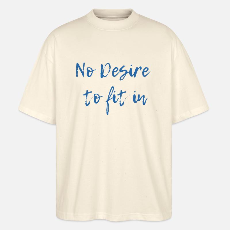 Pas de désir de s’intégrer - T-shirt bio Blaster 2.0 coupe oversize Stanley/Stella Unisexe - écru doux