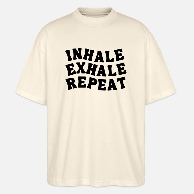 INHALE EXHALE REPEAT - Stanley/Stella Oversized Unisex Bio T-Shirt Blaster 2.0 - Natur