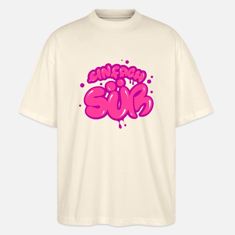 Einfach Süß - Stanley/Stella Oversized Unisex Bio T-Shirt Blaster 2.0 - Natur