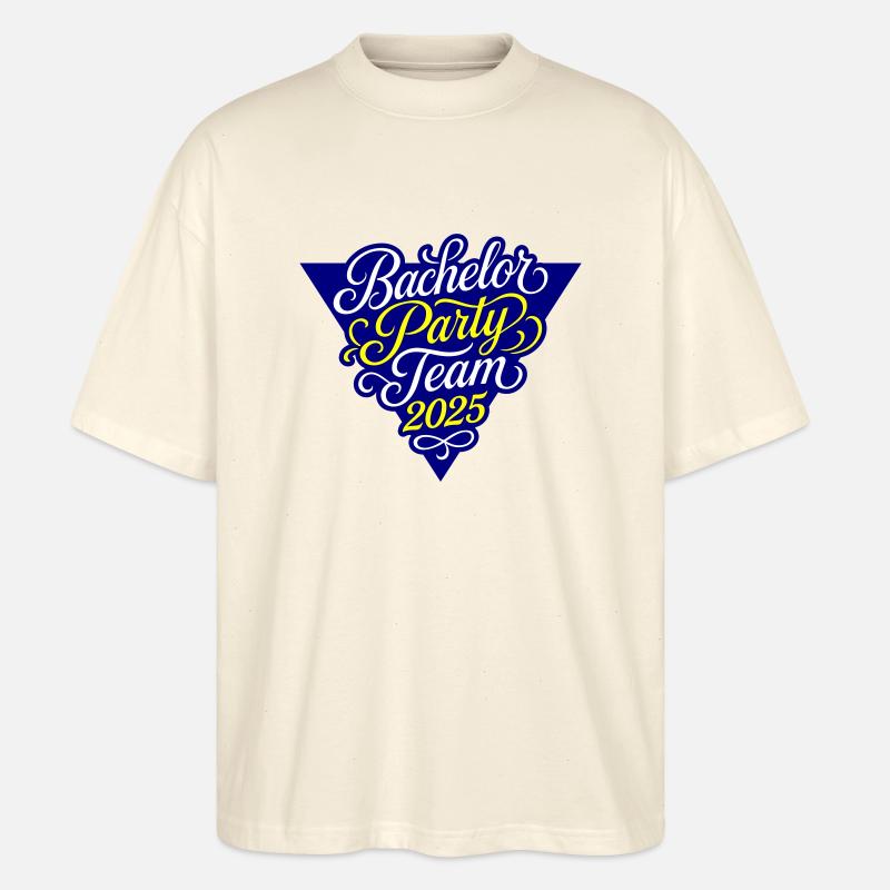 Bachelor Party Team 2025 - Stanley/Stella Oversized Unisex Bio T-Shirt Blaster 2.0 - Natur
