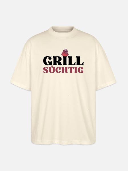GRILLSÜCHTIG (1) - Stanley/Stella Oversized Unisex Bio T-Shirt Blaster 2.0 - Natur