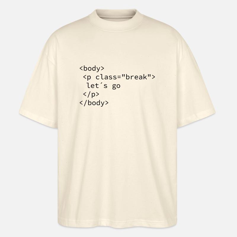 Pause machen - Stanley/Stella Oversized Unisex Bio T-Shirt Blaster 2.0 - Natur