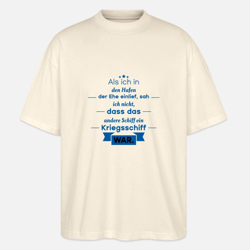 Scheidung Spruch - Stanley/Stella Oversized Unisex Bio T-Shirt Blaster 2.0 - Natur