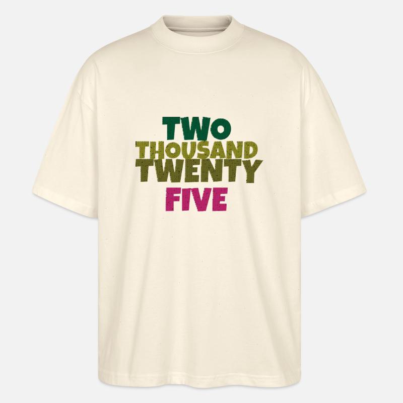 two thousand twenty five - Stanley/Stella Oversized Unisex Bio T-Shirt Blaster 2.0 - Natur