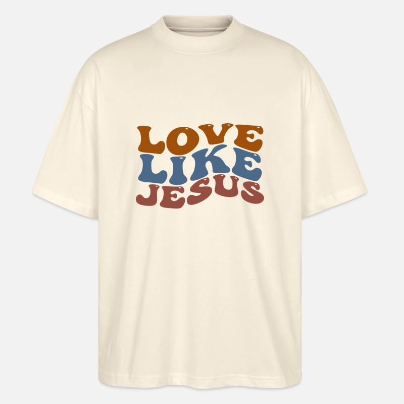 Love Like Jesus - Stanley/Stella Oversized Unisex Bio T-Shirt Blaster 2.0 - Natur