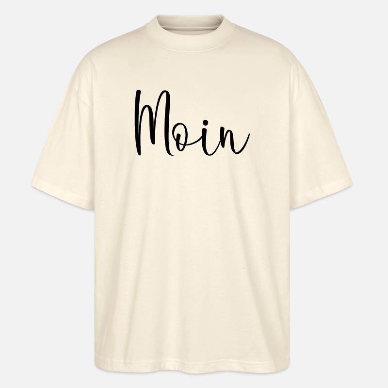Moin sagen - Stanley/Stella Oversized Unisex Bio T-Shirt Blaster 2.0 - Natur