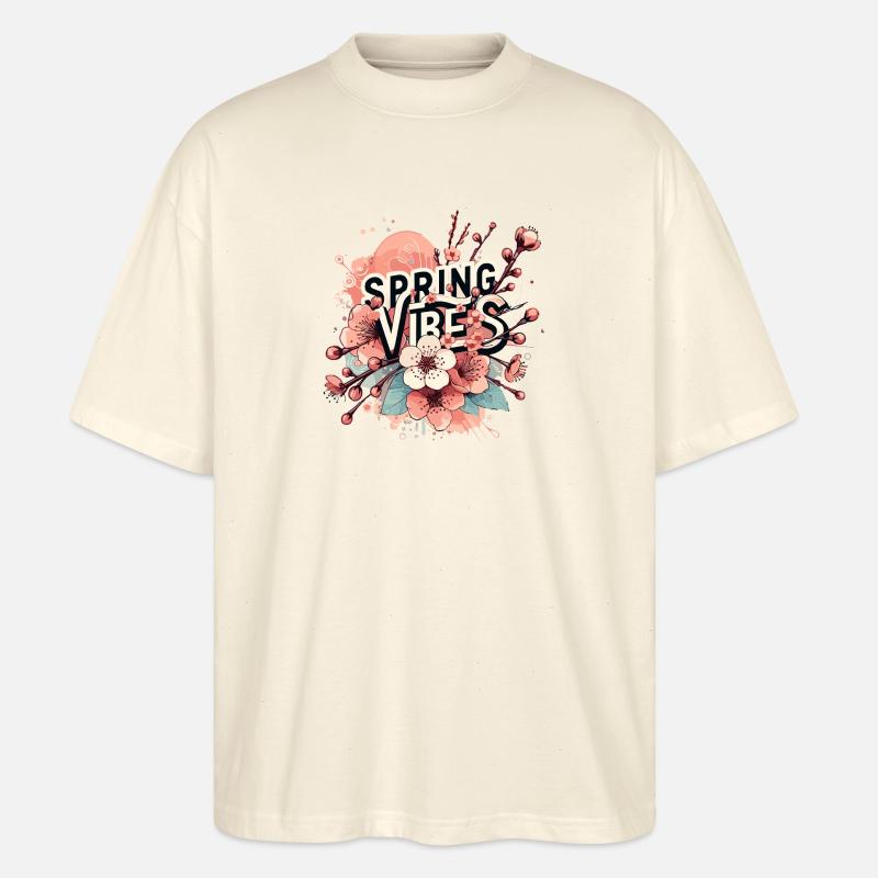 Frühlingserwachen Blumen mit Spruch - Stanley/Stella Oversized Unisex Bio T-Shirt Blaster 2.0 - Natur